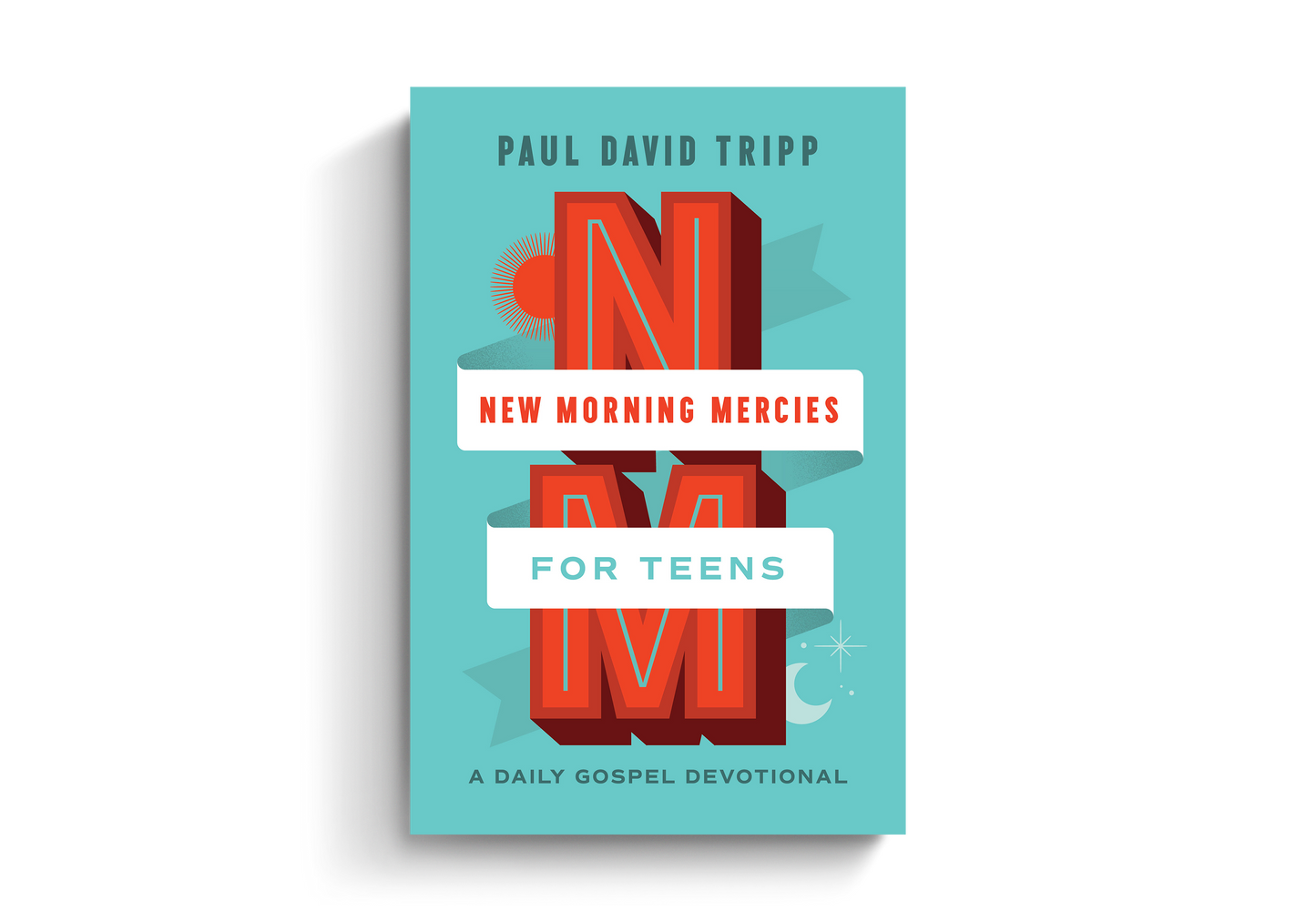 New Morning Mercies for Teens: A Daily Gospel Devotional